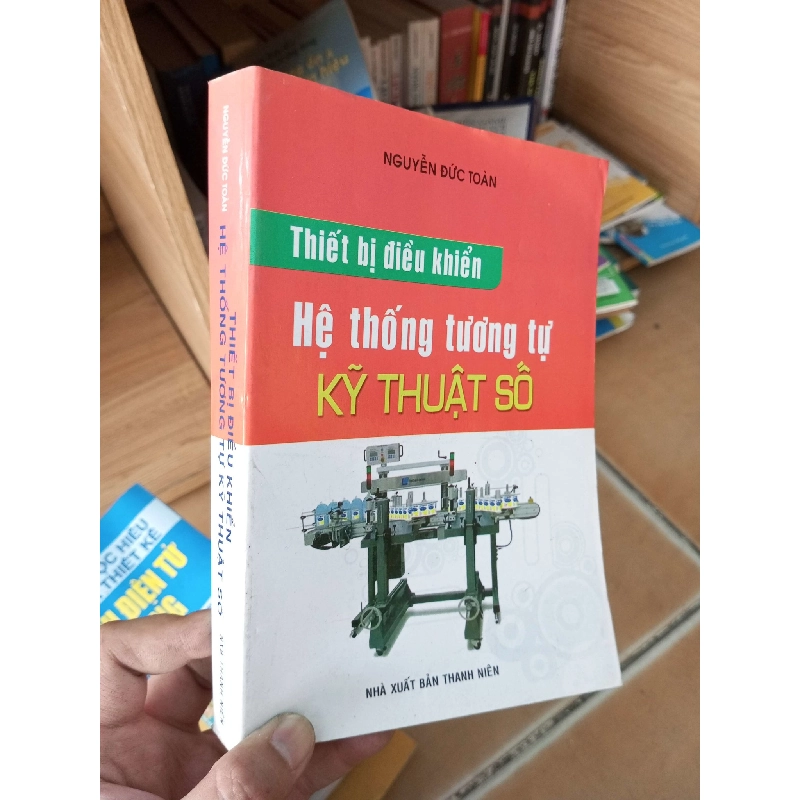(Sách cũ SCGR) Thiết bị điều khiển hệ thống tương tự kỹ thuật số - Đức Toàn 2007 VAVO-A2 Blogmeo090426 1014536