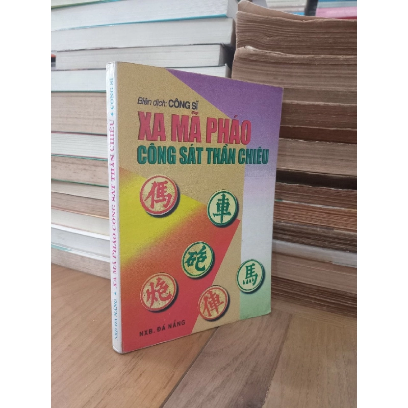 Xa mã pháo công sát thần chiêu - Công Sĩ biên dịch 973996