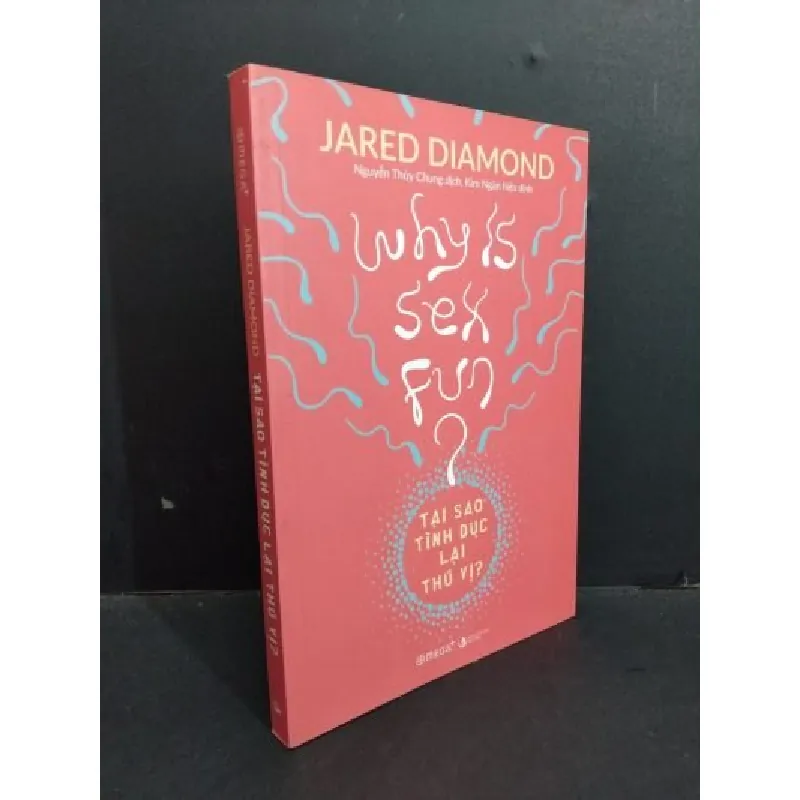 [Sách Cũ SCGR] Tại sao tình dục lại thú vị mới 90% ố bẩn nhẹ 2020 HCM0612 Jared Diamond TÂM LÝ 677841