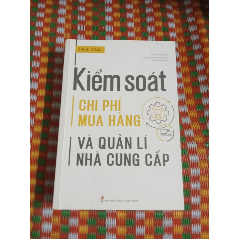 Quyển Kiểm Soát Chi Phí Mua Hàng Và Quản Lý Nhà Cùng Cấp. 528322