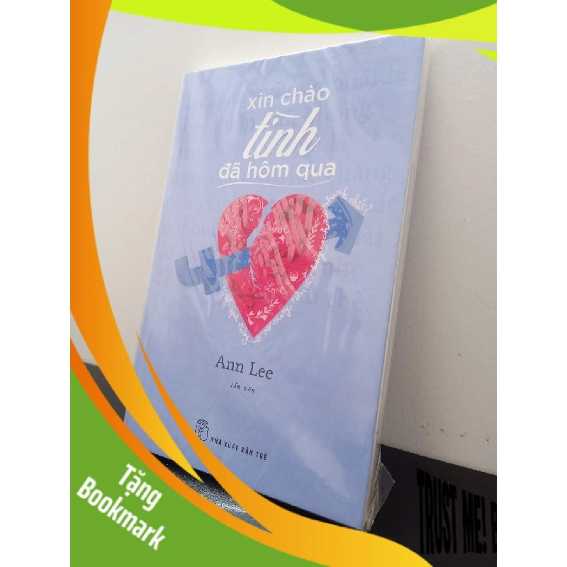 (TẶNG BOOKMARK) Xin Chào Tình Đã Hôm Qua Ann Lee New 100% RBK.ASB2802 956638