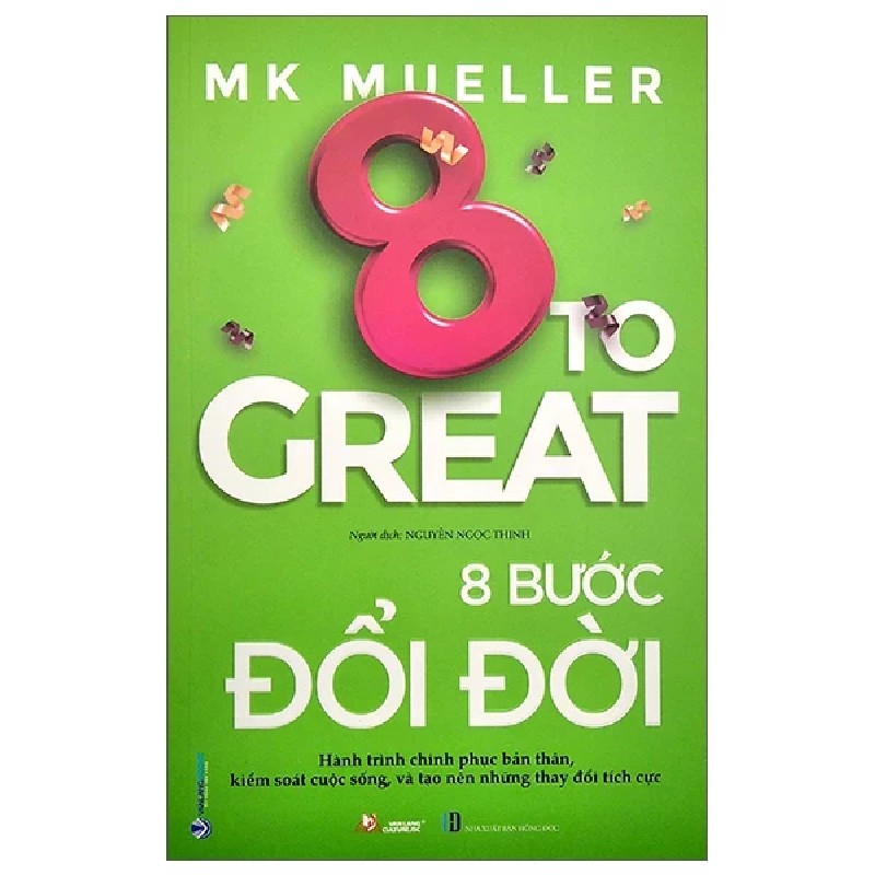 8 To Great - 8 Bước Đổi Đời - MK Mueller 180940