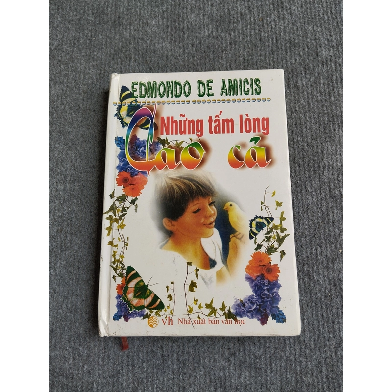 NHỮNG TẤM LÒNG CAO CẢ - ADMONDO DE AMICIS 552797