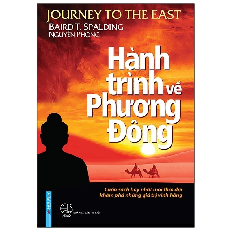 Hành Trình Về Phương Đông (Bìa Cứng) - Blair T. Spalding, Nguyên Phong (Mới 100%) Phật giáo, First News - SÁCH ĐẠI HỌC 491103