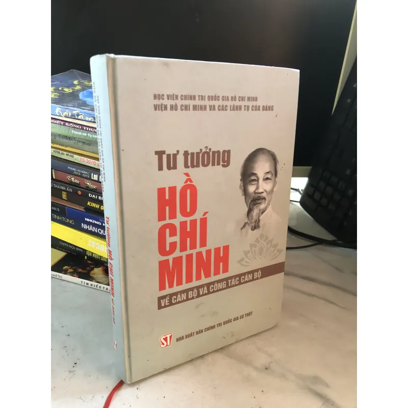 Tư tưởng Hồ Chí Minh về cán bộ và công tác cán bộ 712378