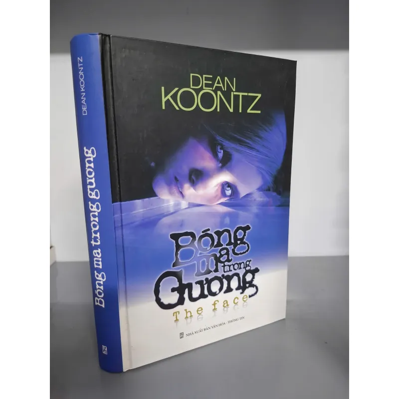 BÓNG MA TRONG GƯƠNG - DEAN KOONTZ. 604822