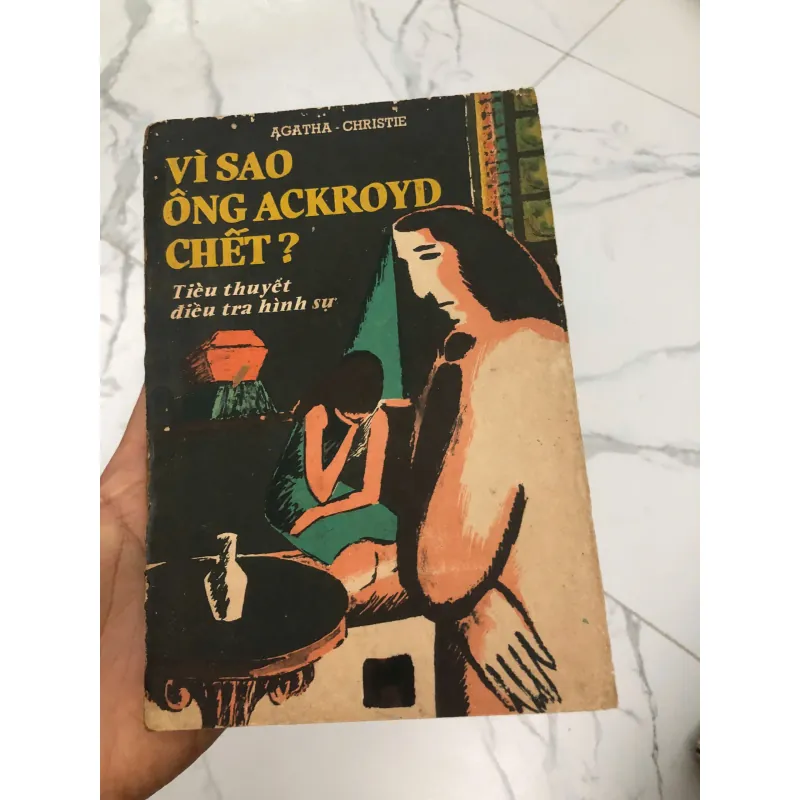 Vì sao ông Ackroyd chết? (The Murder of Roger Ackroyd) – Tác giả: Agatha Christie 600345