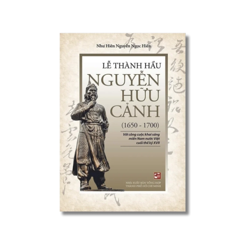 Lễ thành hầu Nguyễn Hữu Cảnh - Như Hiên Nguyễn Ngọc Hiền 725548