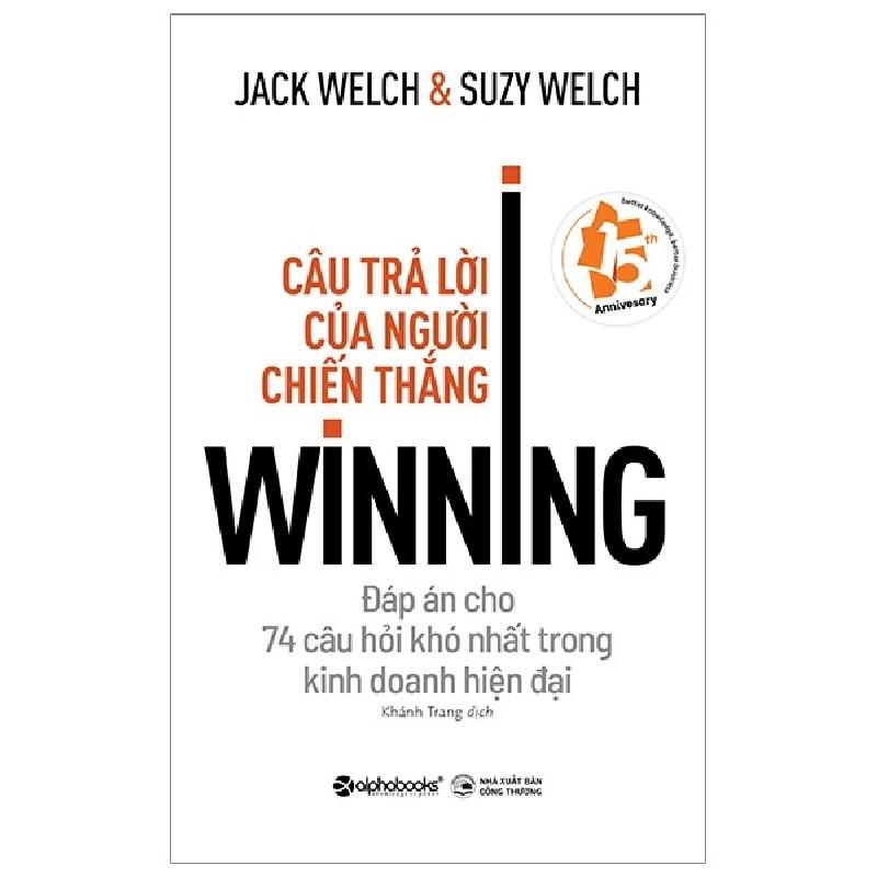 Câu Trả Lời Của Người Chiến Thắng - Jack Welch, Suzy Welch 163799