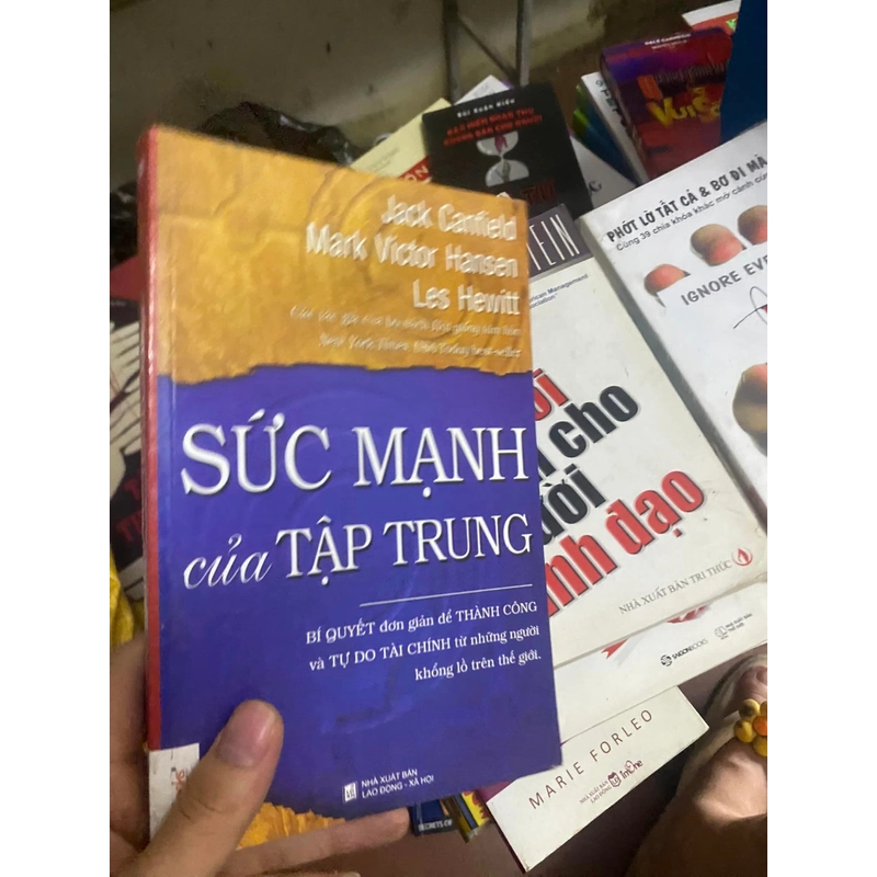 Sách Sức mạnh của tập trung - Jack Canfield, Mark Victor Hansen, Les Hewitt 309718