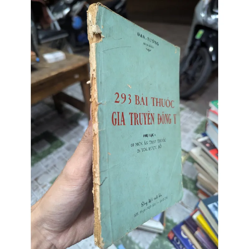 293 BÀI THUỐC GIA TRUYỀN ĐÔNG Y - ĐAN TƯỜNG 172866