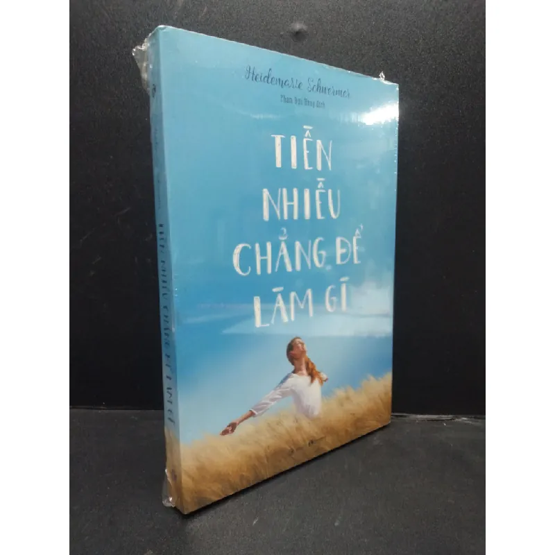 [Sách Cũ SCGR] Tiền Nhiều Chẳng Để Làm Gì Heidemarie Schwermer mới 100% HCM1303 Triết lý cuộc sống 677509