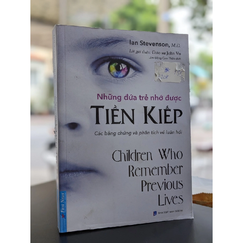 Những đứa trẻ nhớ được tiền kiếp - Ian Stevenson 335578