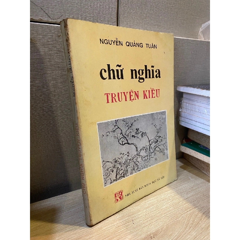 Chữ nghĩa Truyện Kiều - Nguyễn Quảng Tuân 384968