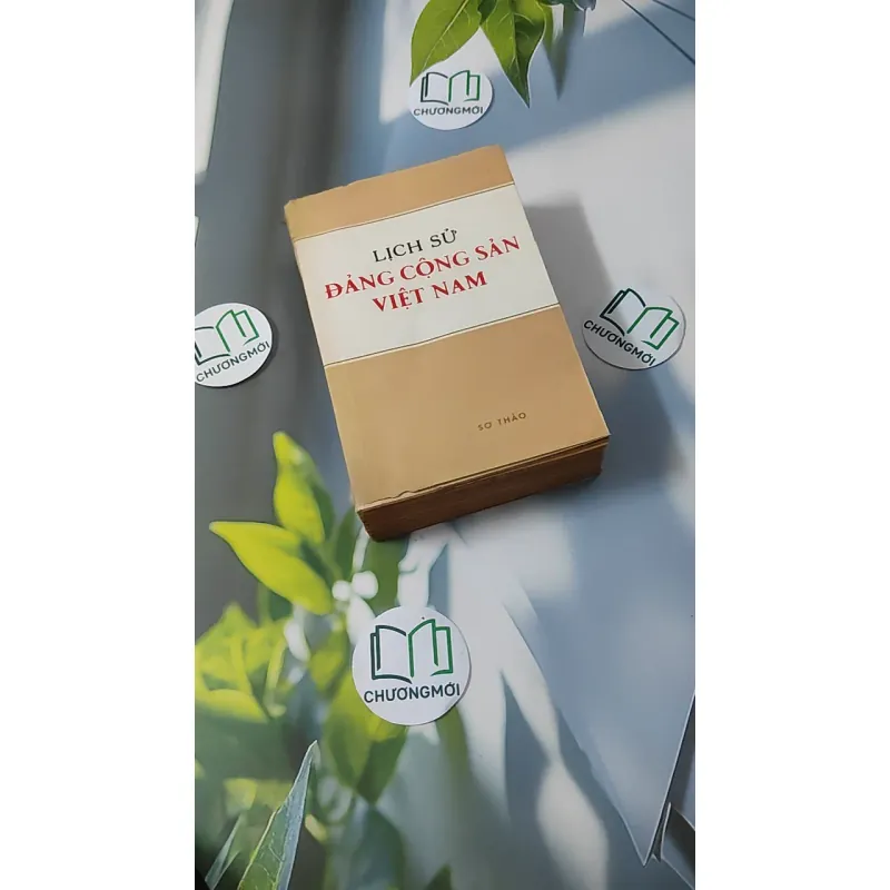 [MIỄN PHÍ BỌC SÁCH] [XƯA] Lịch Sử Đảng Cộng Sản Việt Nam 1 (bản Sơ Thảo) (1982) 928571