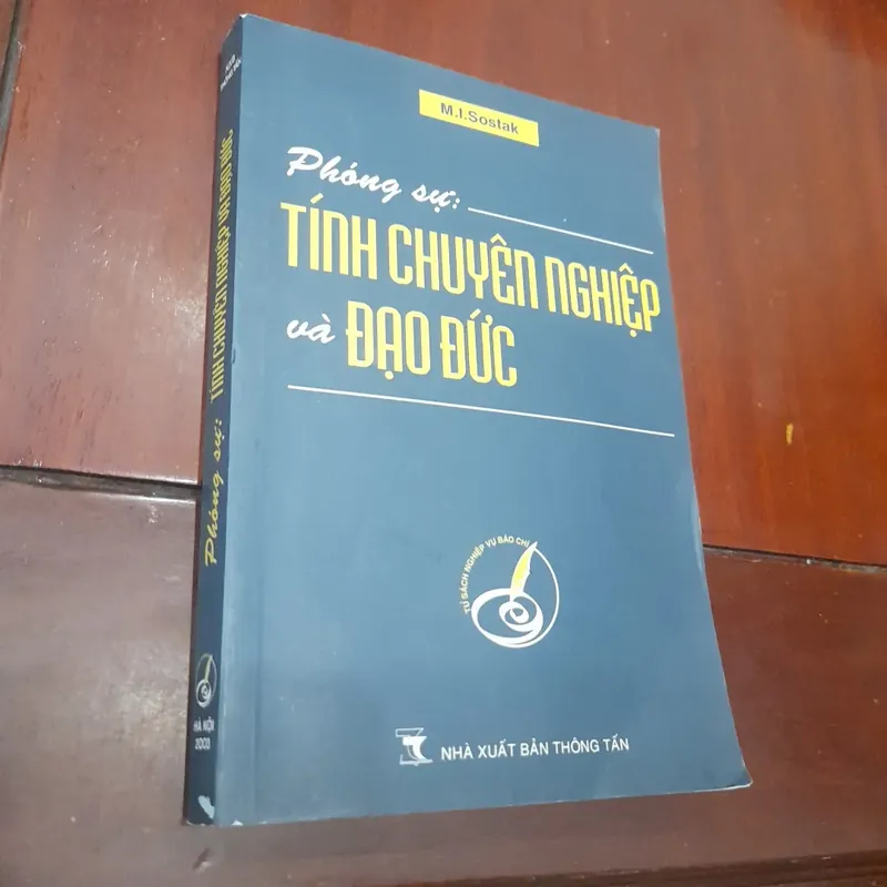 M.I.Sostak - Phóng sự: TÍNH CHUYÊN NGHIỆP và ĐẠO ĐỨC 740203