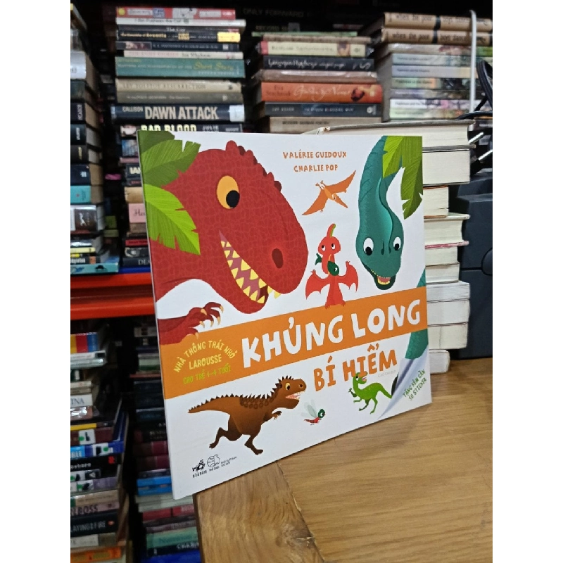 Khủng long bí hiểm - Valérie Guidoux, Charlie Pop (Cao Chi dịch) 745208