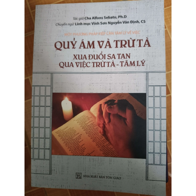 quỷ ám và trừ tà - 2020 - 326 trang - TÂM LINH - TÔN GIÁO - THIỀN - ANTQ2911-19 712595