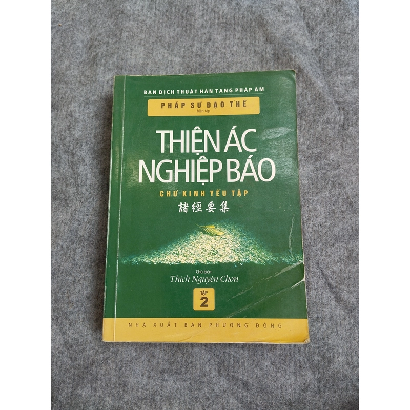 THIỆN ÁC NGHIỆP BÁO (CHƯ KINH YẾU TẬP) TẬP II 549216