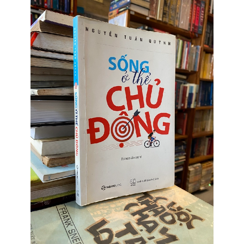 Sống Ở Thể Chủ Động - Nguyễn Tuấn Quỳnh 121618