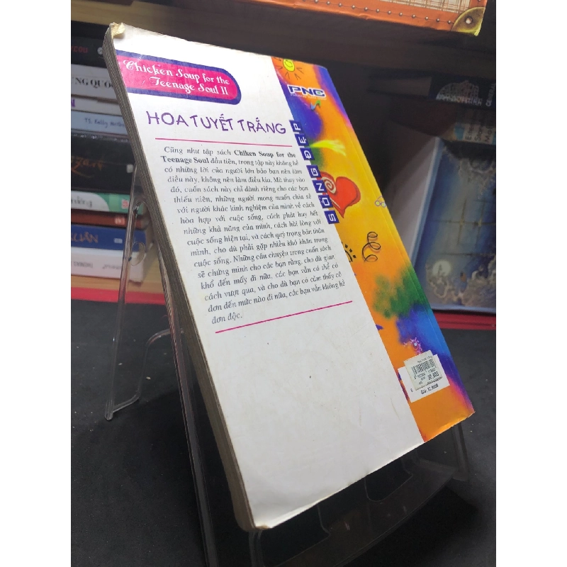 Hoa tuyết trắng 2007 mới 70% ố bẩn nhẹ Chicken soup for the teenage soul HPB0906 SÁCH VĂN HỌC 915524
