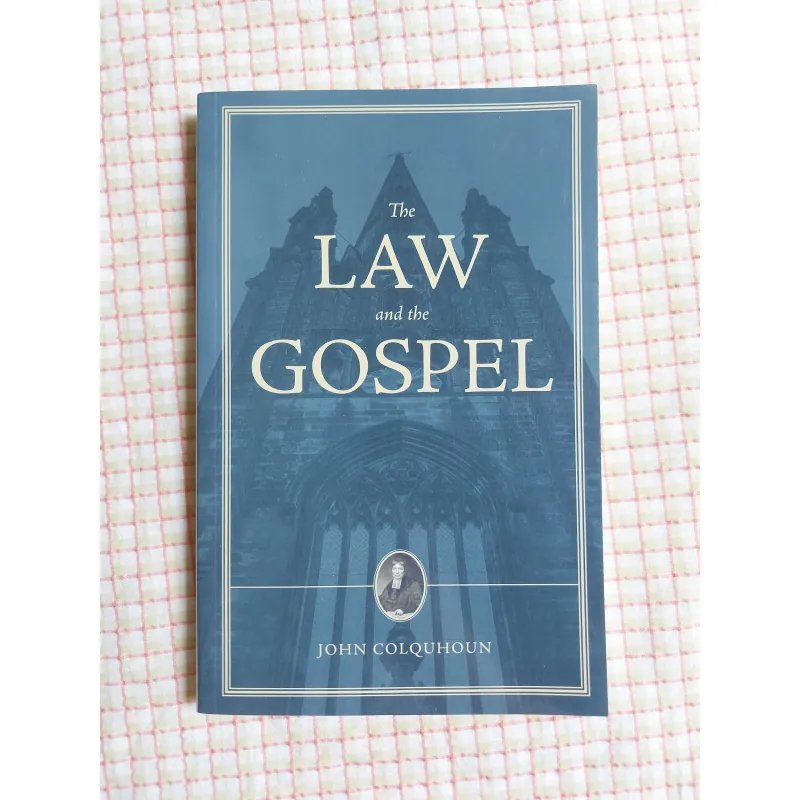 THE LAW AND THE GOSPEL – JOHN COLQUHOUN 974952