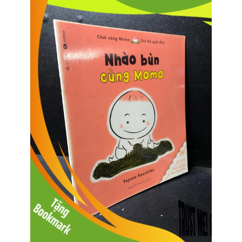 (TẶNG BOOKMARK) Ehon - Nhào bùn cùng Momo 2018 Kazuhiko Toyota mới 90% RBKQ7-0612 943747