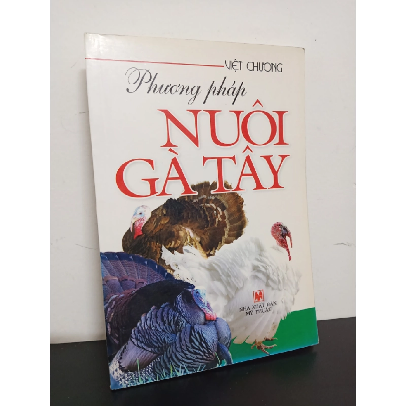 Phương Pháp Nuôi Gà Tây - Việt Chương New 90% HCM.ASB0901 341441