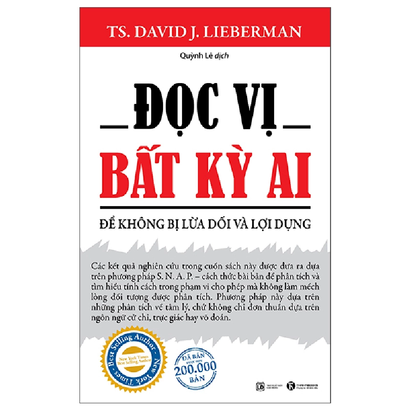 Đọc Vị Bất Kỳ Ai - Để Không Bị Lừa Dối Và Lợi Dụng (2025) - TS David J. Lieberman 700234