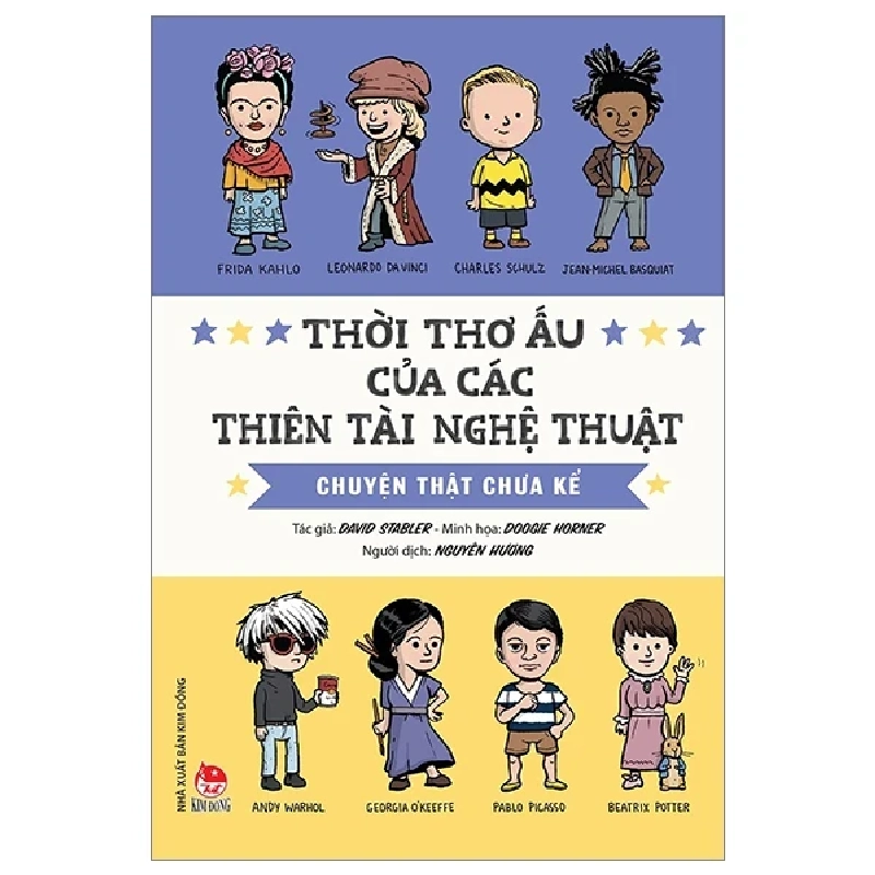 Thời Thơ Ấu Của Các Thiên Tài Nghệ Thuật - Chuyện Thật Chưa Kể - David Stabler, Doogie Horner 286593