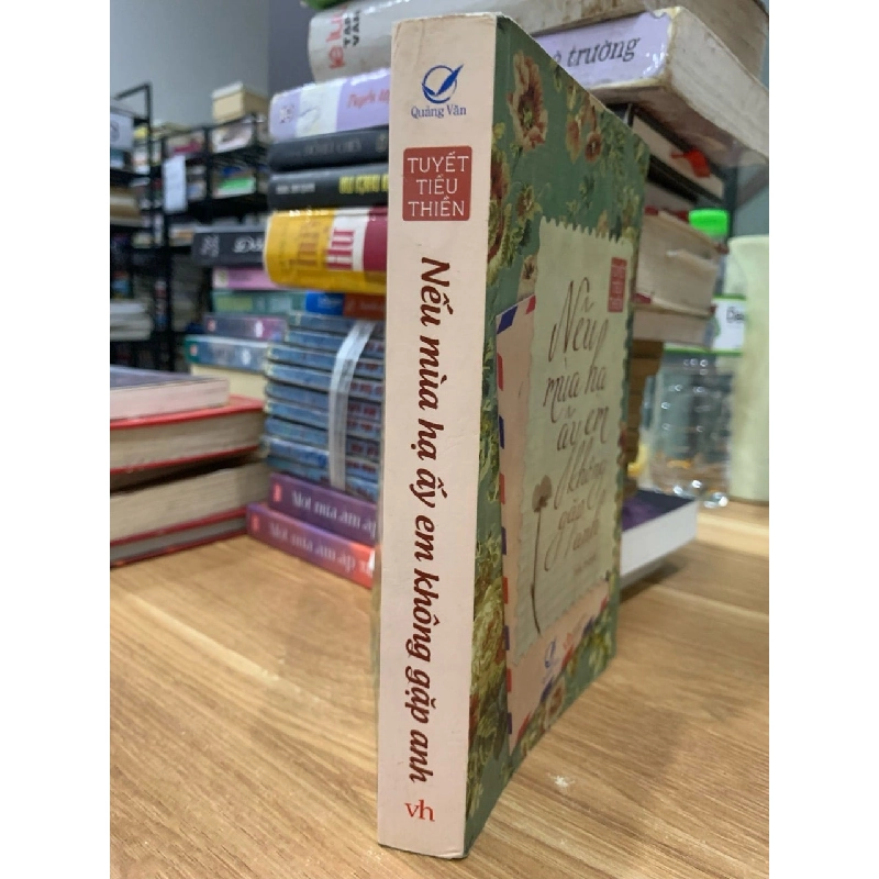 Nếu mùa hạ ấy em không gặp anh - Quảng Văn 781462