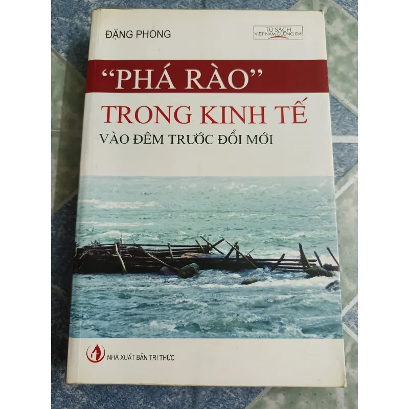 "Phá rào" trong kinh tế vào đêm trước đổi mới - Đặng Phong 564396