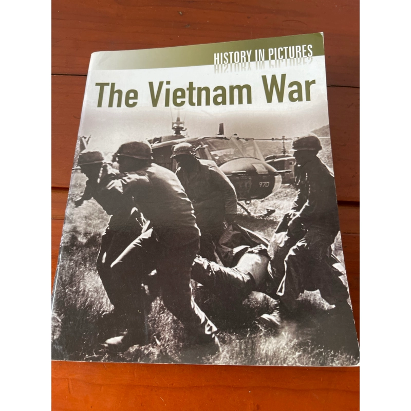 History in puctures The Vietnam war 539573