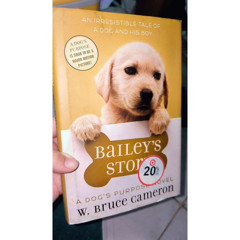 Sách chapters về cún - Bailey's story ( A dog's purpose novel) 470544
