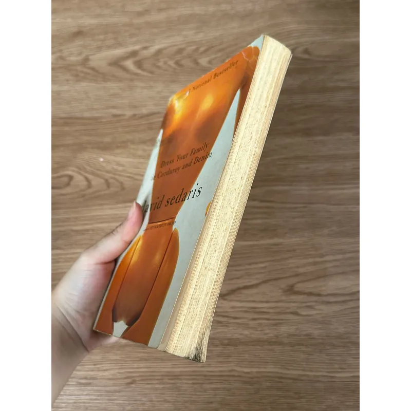 Dress Your Family in Corduroy and Denim - David Sedaris 783039