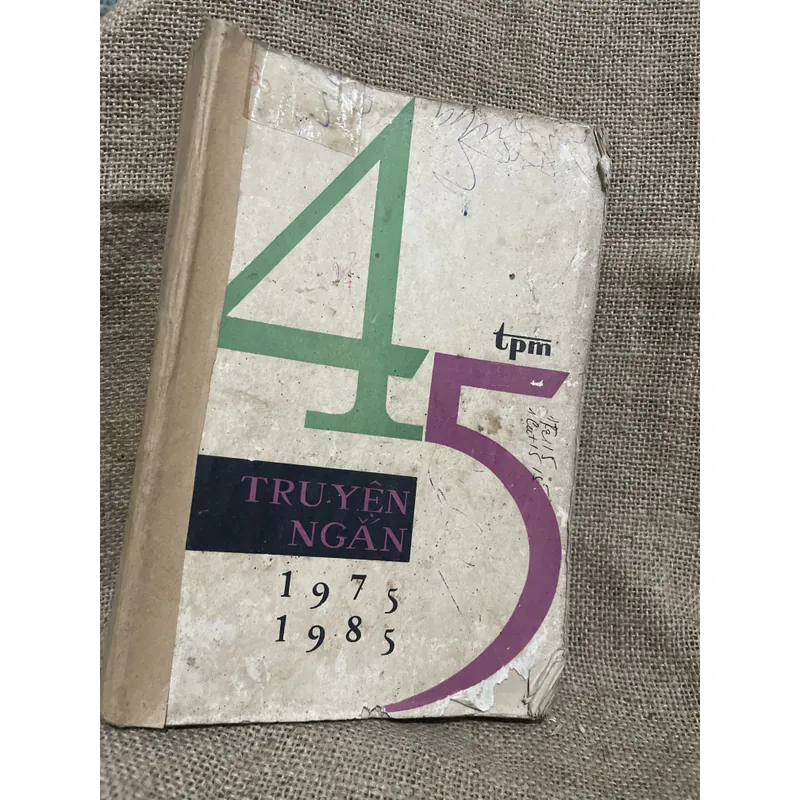 45 truyện ngắn 1975-1985 716932