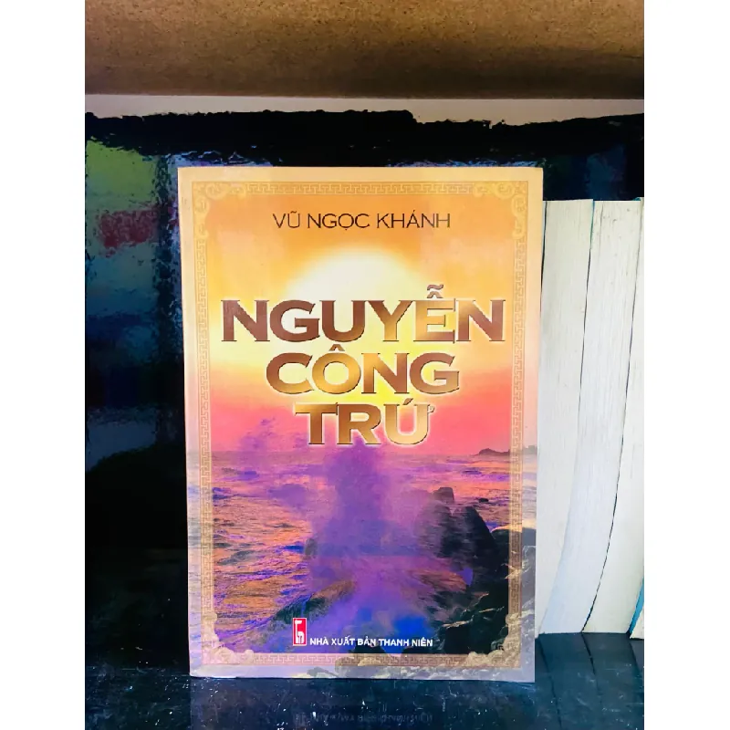 Nguyễn Công Trứ - Vũ Ngọc Khánh 555533