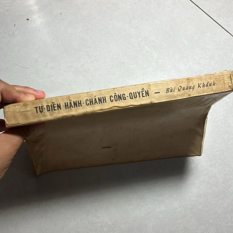 Tự điển Hành Chánh Công Quyền — Bùi Quang Khánh — 1971s 496535