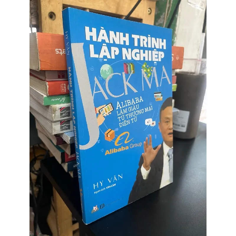 Hành trình lập nghiệp Jack Ma - Hy Văn 575375