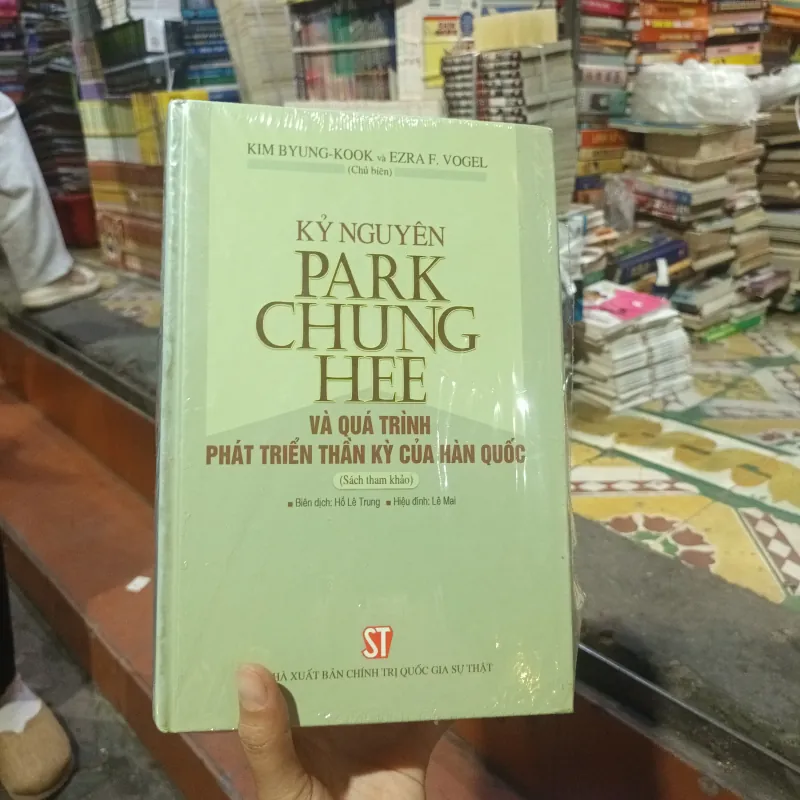 Kỷ Nguyên Của Park Chung Hee Và Quá Trình Phát Triển Thần Kỳ Của Hàn Quốc- Kim Byung Kook 797111
