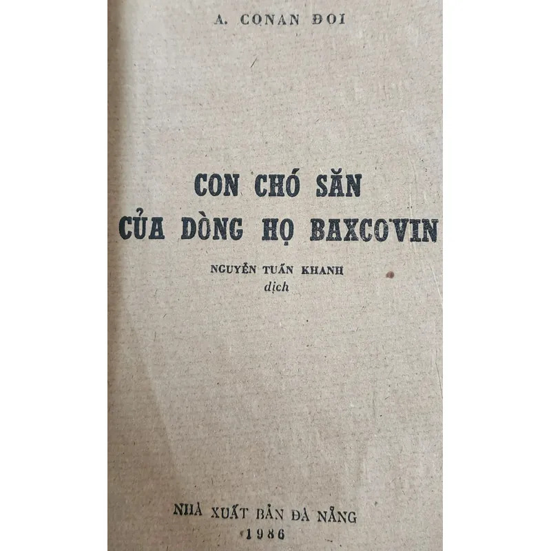 Arthur Conan Doyle - tp trinh thám kinh điển CON CHÓ SĂN CỦA DÒNG HỌ BASKERVILLE 728188