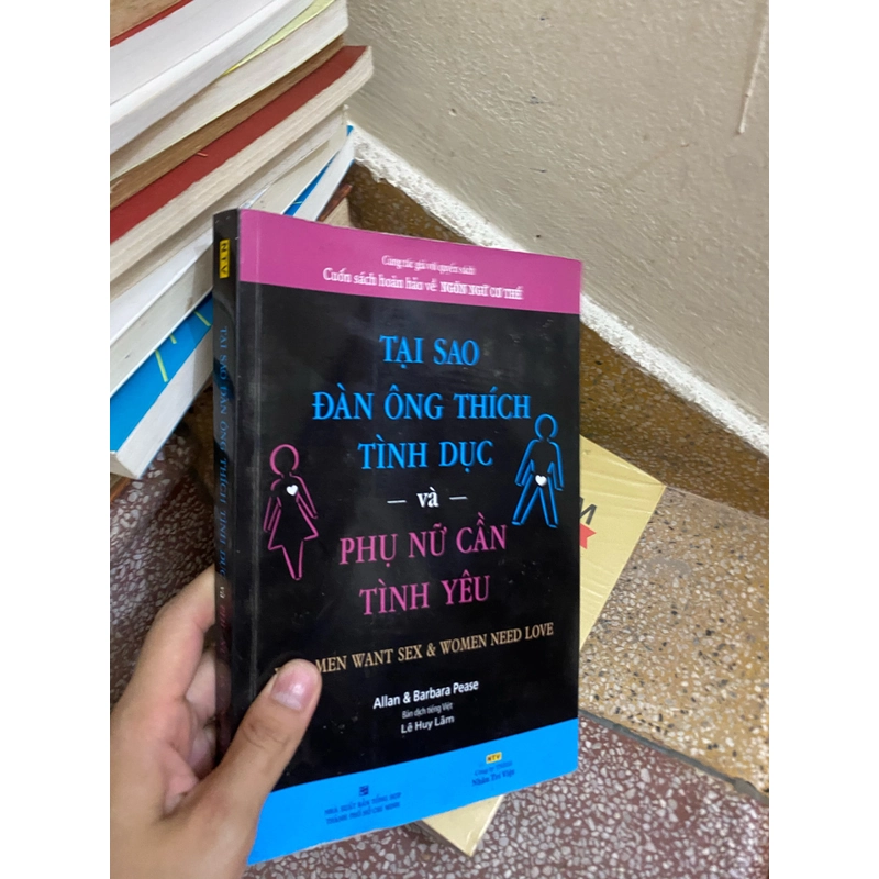 Tại sao đàn ông thích tình dục phụ nữ cần tình yêu (sách in lại) 5359