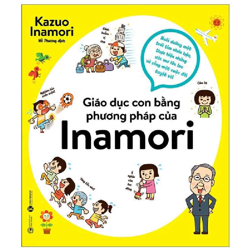 Giáo Dục Con Bằng Phương Pháp Của Inamori - Kazuo Inamori (Mới 100%) Phương pháp giáo dục trẻ các nước, Thái Hà Books - SÁCH ĐẠI HỌC 492107