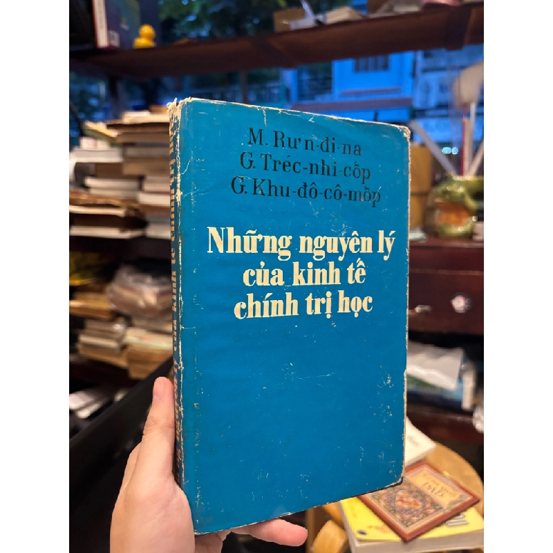 NHỮNG NGUYÊN LÝ CỦA KINH TẾ HỌC CHÍNH TRỊ - NHÓM TÁC GIẢ 195489