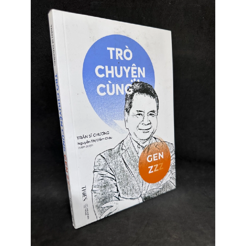 Trò Chuyện Cùng Gen Zzz, Trần Sĩ Chương, 2024, Mới 95% (Có chữ ký tác giả) SBM270325 Blogmeo 27525 513078