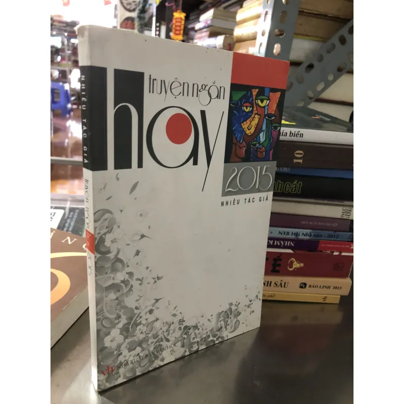 Truyện ngắn hay 2015 - Nhiều tác giả  1008211
