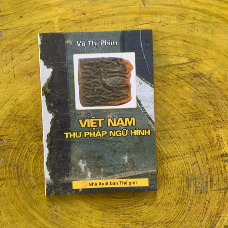 VIỆT NAM THƯ PHÁP NGỮ HÌNH - VŨ THỊ PHIM 1009215