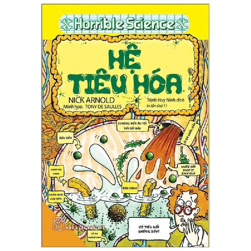 Kiến thức hấp dẫn. Hệ tiêu hóa (Horrible Science) - Nick Arnold 2021 New 100% HCM.PO 47415