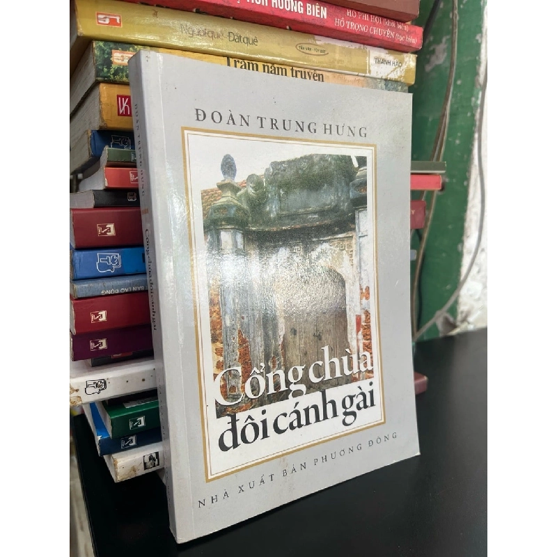 Cổng chùa đôi cánh gài - Đoàn Trung Hưng 787383