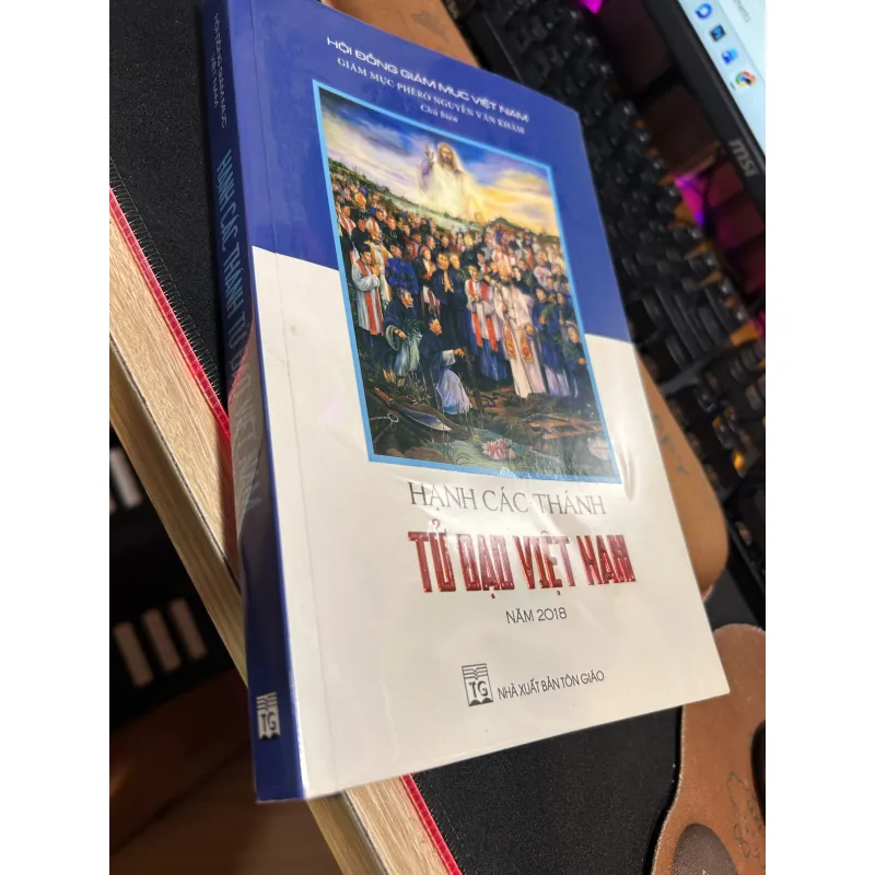 Hạnh các Thánh Tử Đạo Việt Nam 755271